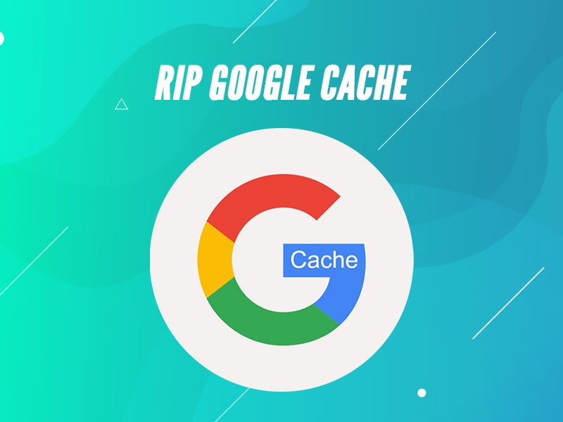 Featured image for Google is Killing Google Cache