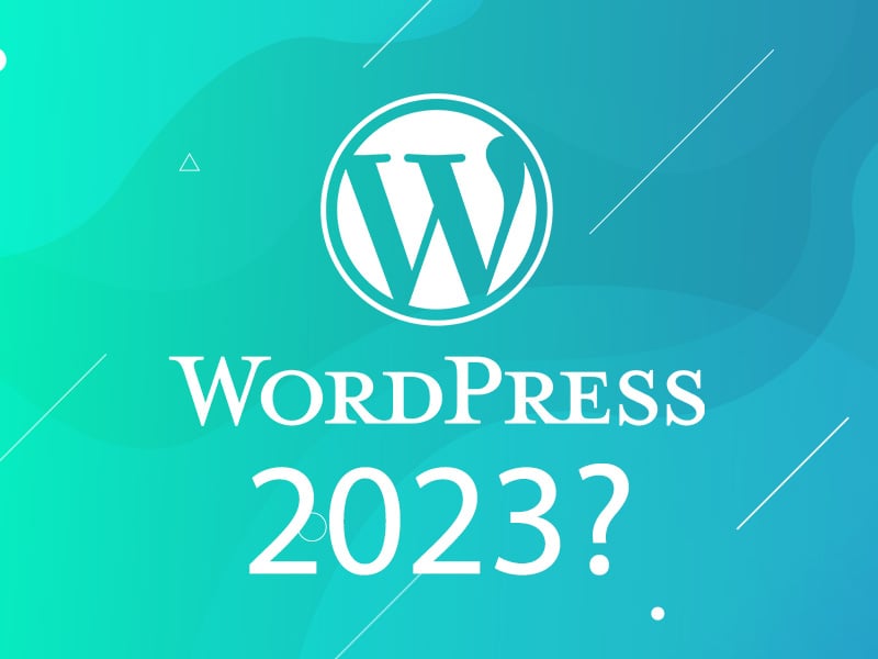 Featured image for Obviously Wordpress Is Still Great In 2023